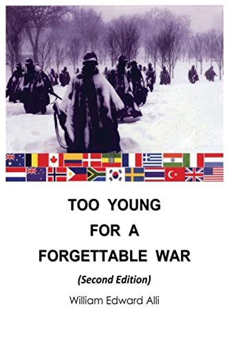 Imagen de archivo de Too Young for a Forgettable War: Second Edition a la venta por SecondSale