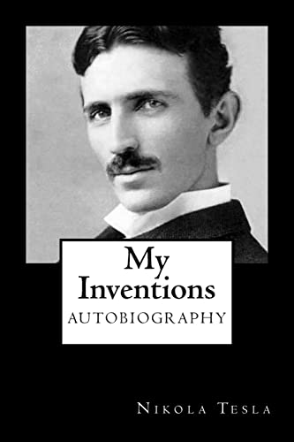 9781484127353 My Inventions Abebooks Nikola Tesla