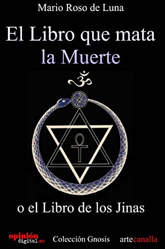 9781479298075: El libro que mata la Muerte: o el Libro de los Jinas