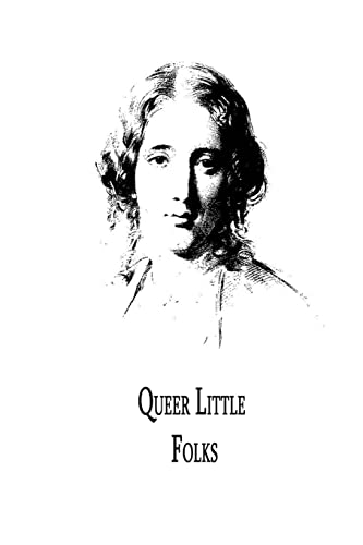 Queer Little Folks (9781479299287) by Stowe, Harriet Beecher