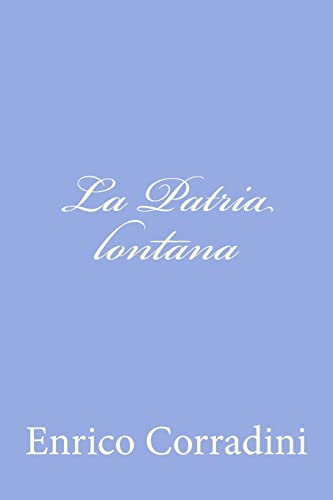 9781479300815: La Patria lontana