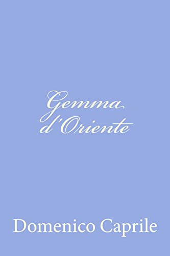 Stock image for Gemma D'Oriente for sale by THE SAINT BOOKSTORE