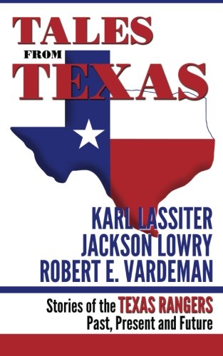 Beispielbild fr Tales from Texas: Texas Rangers zum Verkauf von Revaluation Books