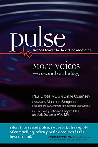 Beispielbild fr Pulse--voices from the heart of medicine: More Voices: a second anthology zum Verkauf von BooksRun