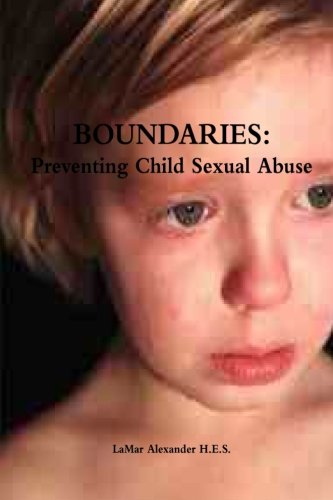 Imagen de archivo de BOUNDARIES: Preventing Child Sexual Abuse (Volume 2) a la venta por Revaluation Books