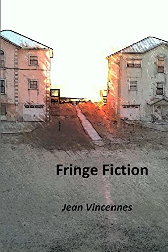 Stock image for Fringe Fiction for sale by THE SAINT BOOKSTORE