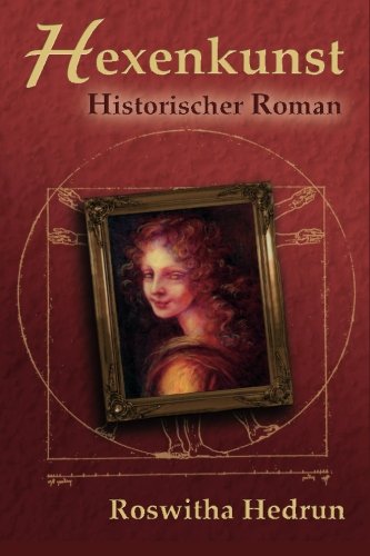 9781479316762: Hexenkunst: Historischer Roman