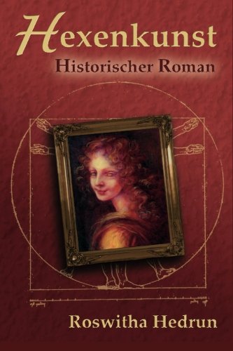 Stock image for Hexenkunst: Historischer Roman for sale by Revaluation Books