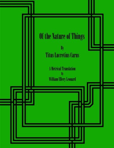 Of the Nature of Things (Large Print) (9781479317332) by Carus, Titus Lucretius