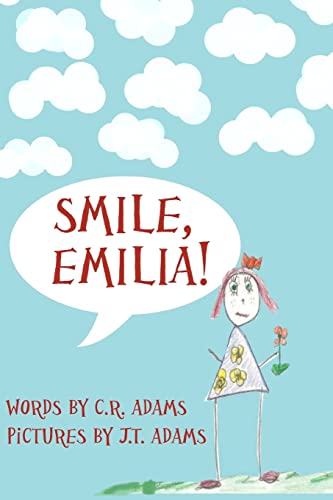 Beispielbild fr Smile, Emilia! zum Verkauf von ThriftBooks-Dallas