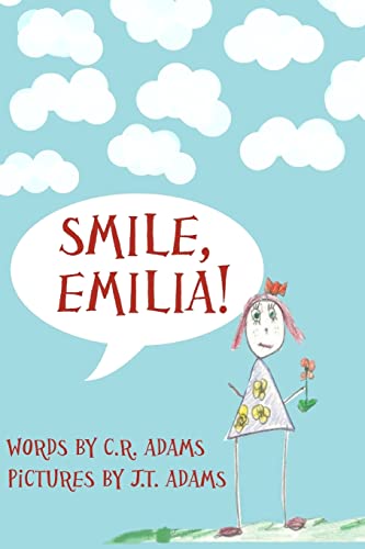 Stock image for Smile, Emilia! for sale by ThriftBooks-Dallas