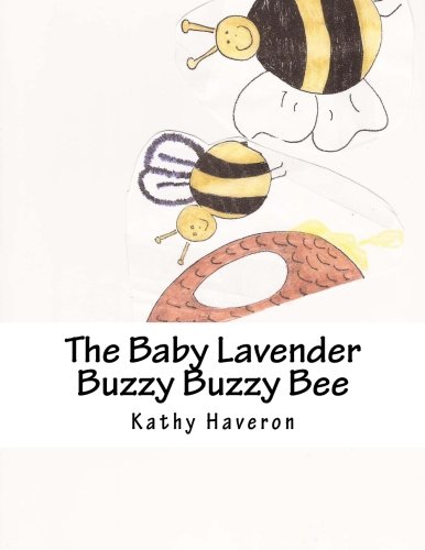 Stock image for The Baby Lavender Buzzy Buzzy Bee for sale by THE SAINT BOOKSTORE
