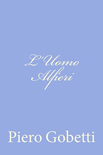 Stock image for L'Uomo Alfieri for sale by THE SAINT BOOKSTORE