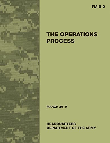 Stock image for The Operations Process (Field Manual No. 5-0) (Paperback) for sale by CitiRetail