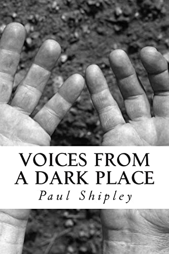 Stock image for Voices from a Dark Place for sale by THE SAINT BOOKSTORE