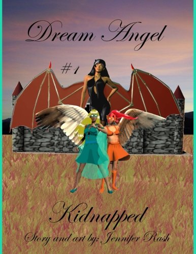 9781479329076: Dream Angel: Kidnapped