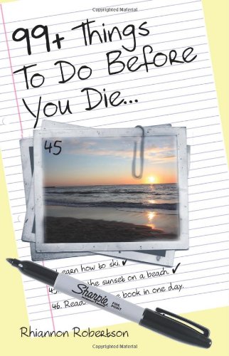 9781479329496: 99+ Things To Do Before You Die...