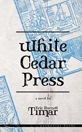 Stock image for White Cedar Press for sale by THE SAINT BOOKSTORE