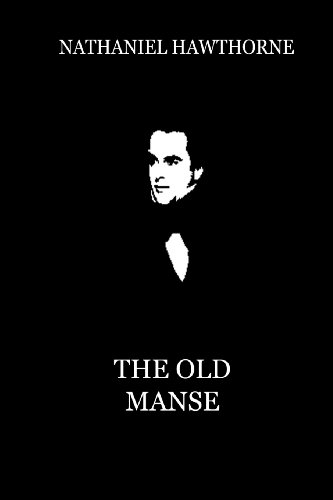 The Old Manse (From "Mosses From An Old Manse") (9781479334476) by Hawthorne, Nathaniel