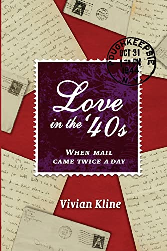 Love in the '40s : When Mail Came Twice a Day