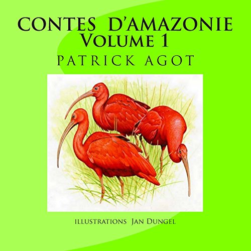 Beispielbild fr Contes D'Amazonie Volume 1 zum Verkauf von ThriftBooks-Atlanta