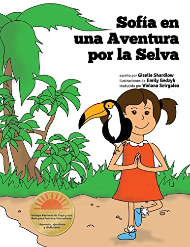 Stock image for Sofia en una Aventura por la Selva: A Fun and Educational Kids Yoga Experience (Spanish Edition) for sale by SecondSale