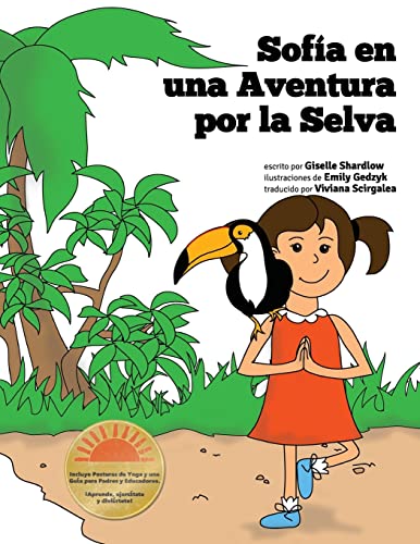 9781479340040: Sofia en una Aventura por la Selva: A Fun and Educational Kids Yoga Experience (Spanish Edition)
