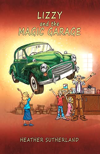 Stock image for Lizzy and the Magic Garage for sale by Lucky's Textbooks