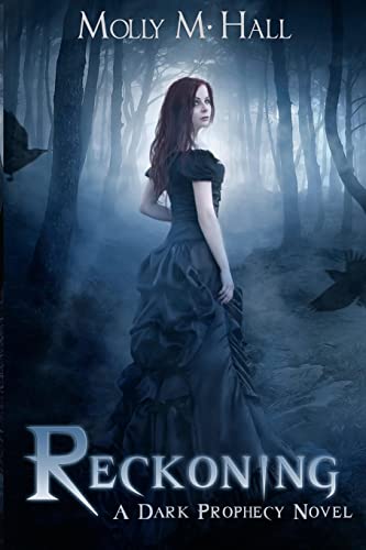 Stock image for Reckoning: A Dark Prophecy Novel for sale by THE SAINT BOOKSTORE