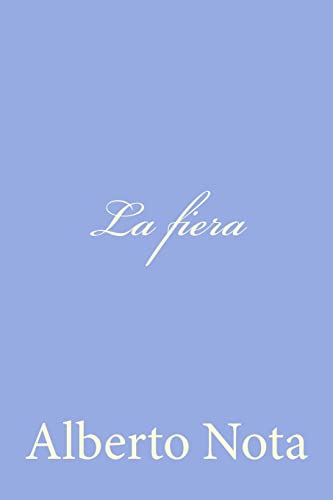 Stock image for La fiera for sale by THE SAINT BOOKSTORE