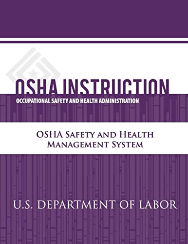 9781479342501: OSHA Instruction: OSHA Safety and Health Management System