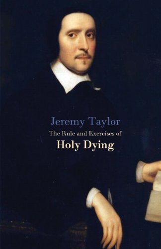 9781479344970: The Rules and Exercises of Holy Dying