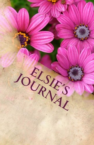 Beispielbild fr Elsie's Journal zum Verkauf von Revaluation Books