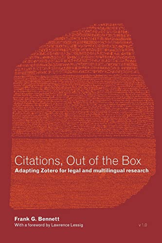 9781479347711: Citations, Out of the Box: Adapting Zotero for legal and multilingual research