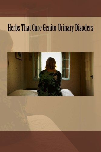 Beispielbild fr Herbs That Cure Genito-Urinary Disoders zum Verkauf von Revaluation Books