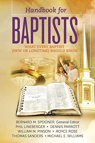 9781479349418: Handbook for Baptists What Every Baptist (New and Longtime) Should Know: What Every Baptist (New and Longtime) Should Know
