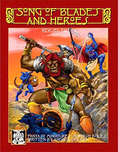 9781479349777: Song of Blades and Heroes - Revised Edition