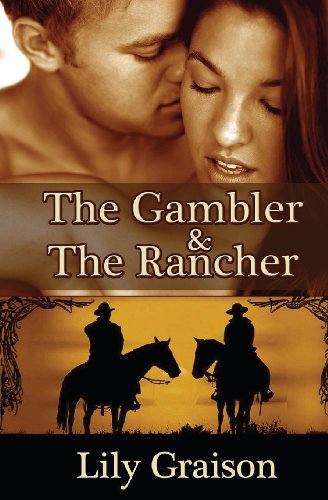 Imagen de archivo de The Gambler & the Rancher a la venta por ThriftBooks-Dallas