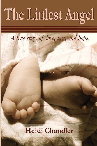 Stock image for The Littlest Angel: A true story of love, loss, and hope for sale by AwesomeBooks