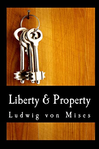 9781479350957: Liberty & Property (Large Print Edition)