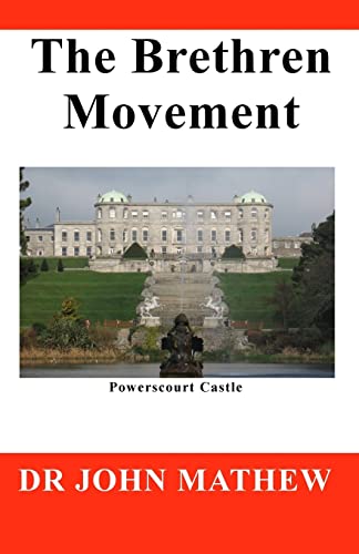 9781479351688: The Brethren Movement: 2 (Second Edition)