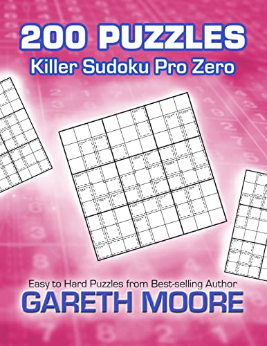 Killer Sudoku Pro Zero: 200 Puzzles (9781479354672) by Moore, Gareth
