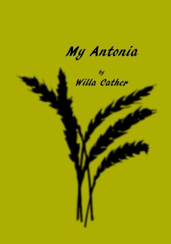 9781479355372: My Antonia (Large Print)