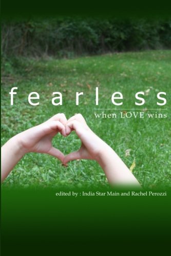 9781479357505: Fearless: When LOVE wins: Volume 1