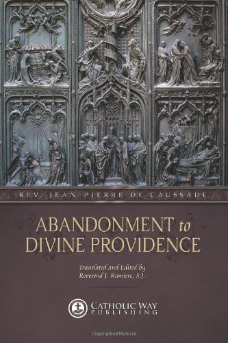 9781479358991: Abandonment to Divine Providence (Illustrated)
