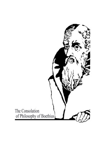 9781479362769: The Consolation of Philosophy of Boethius