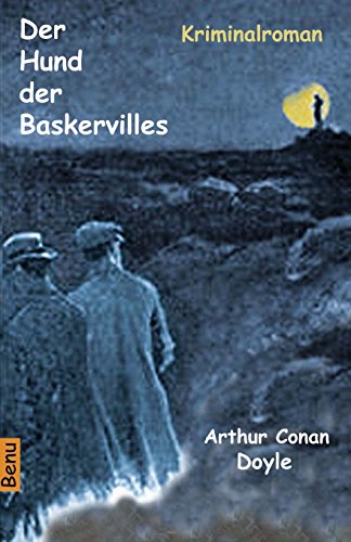 9781479363193: Der Hund der Baskervilles: Kriminalroman (German Edition)