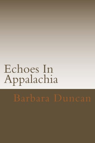 9781479363421: Echoes In Appalachia