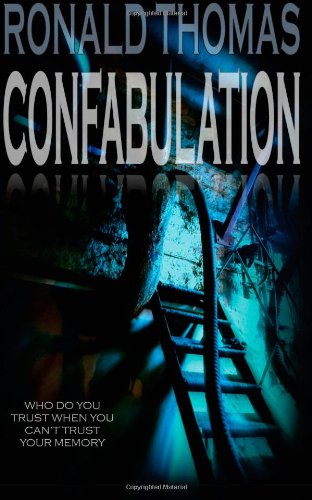 Confabulation (9781479364664) by Brown, R Thomas