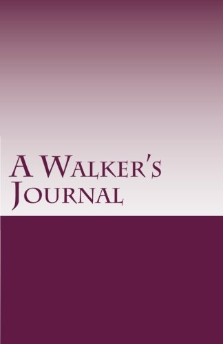 Beispielbild fr A Walker's Journal zum Verkauf von Revaluation Books